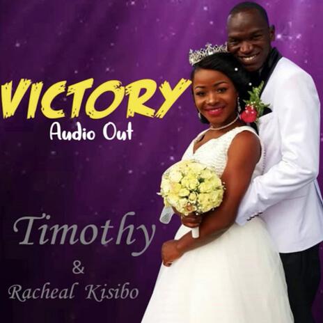 Victory ft. Rachel Kisibo