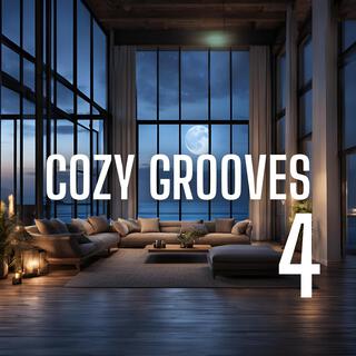 Cozy Grooves 4