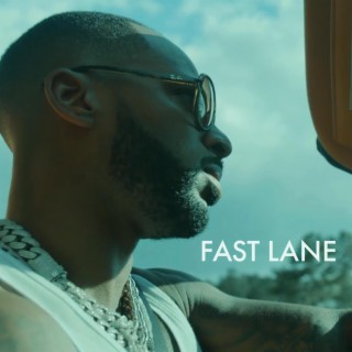 Fast Lane