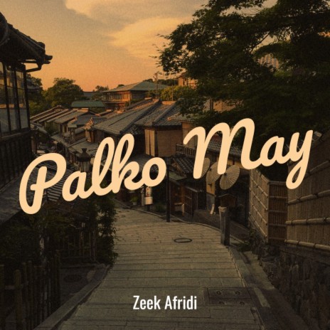 Palko May | Boomplay Music