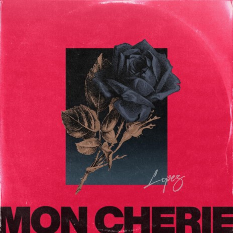 Mon Cherie | Boomplay Music