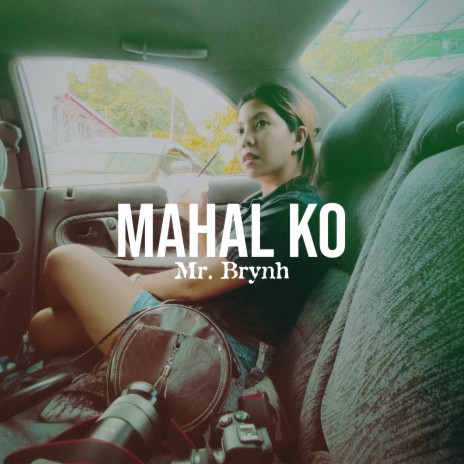 Mahal Ko | Boomplay Music