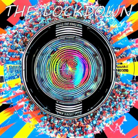 The Lockdown | Boomplay Music