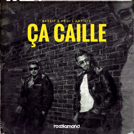 Ça Caille ft. Bessif | Boomplay Music