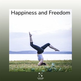 Happiness and Freedom