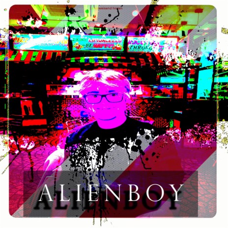 AlienBoy | Boomplay Music