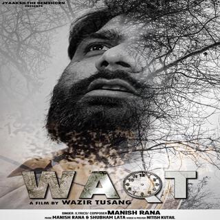 WAQT lyrics | Boomplay Music