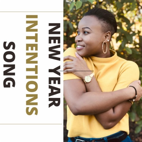 New Year Intentions Song | Boomplay Music