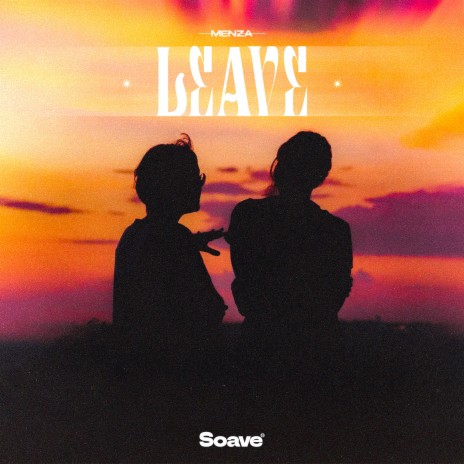 Leave | Boomplay Music