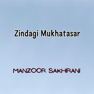 Zindagi Mukhtisar