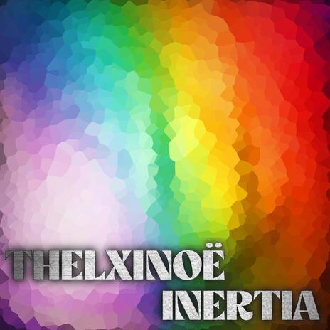 Inertia | Boomplay Music