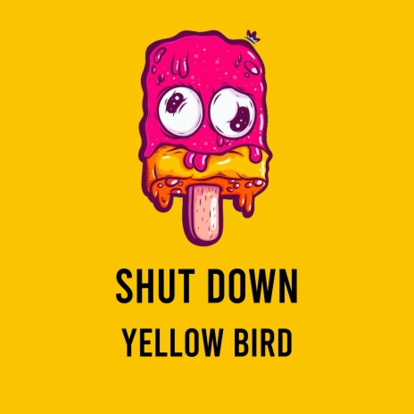 Shut Down | Boomplay Music