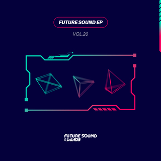 Future Sound Ep Vol. 20