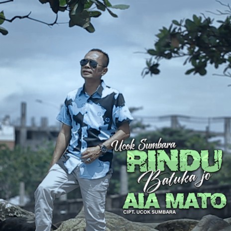 Rindu Batuka Jo Aia Mato | Boomplay Music