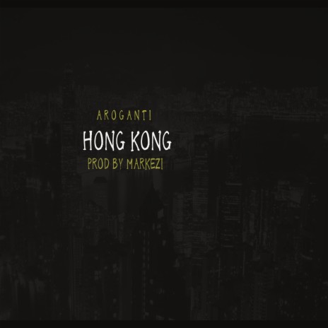 Hong Kong | Boomplay Music