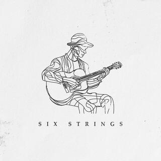 Six Strings