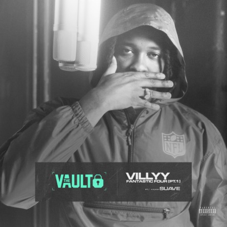 Fantastic Four, Pt. 1 the Vault ft. A Film By Suave | Boomplay Music