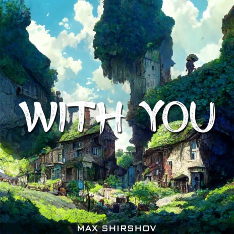 With you | Boomplay Music