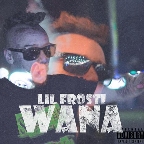 Wana | Boomplay Music