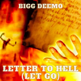 Letter To Hell (Let Go)