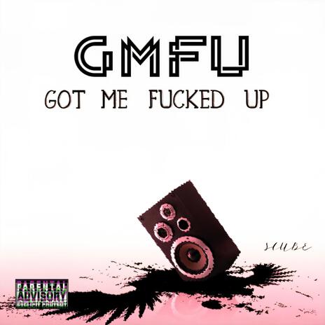 GMFU | Boomplay Music