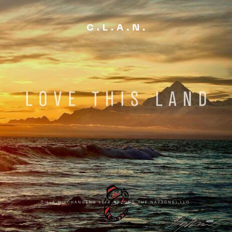 Love This Land | Boomplay Music