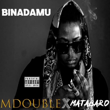 BINADAMU ft. Matabaro | Boomplay Music