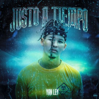 Justo A Tiempo lyrics | Boomplay Music