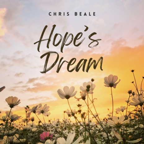 Hope's Dream | Boomplay Music