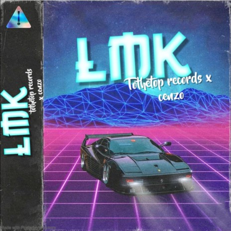 LMK ft. OnlyCenzo | Boomplay Music