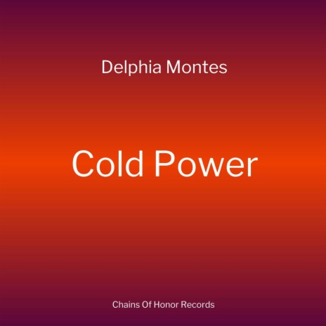 Cold Power | Boomplay Music