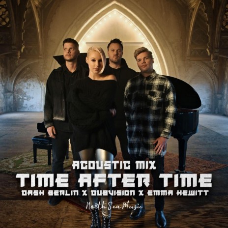 Time After Time (Acoustic Mix) ft. Dubvision & Emma Hewitt