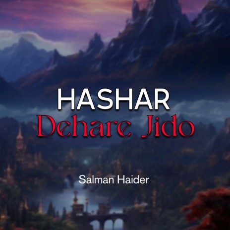 Hashar Dehare Jido | Boomplay Music