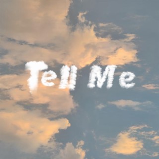 Tell Me ft. Batya Belle lyrics | Boomplay Music