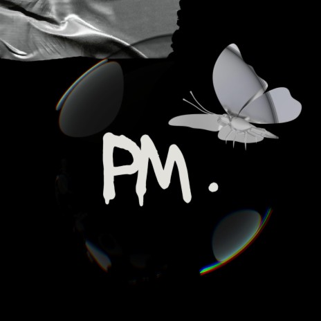 PM. | Boomplay Music
