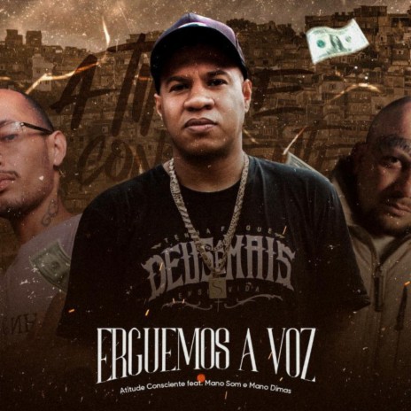 Erguemos a Voz ft. Mano Dimas & Mano Som | Boomplay Music