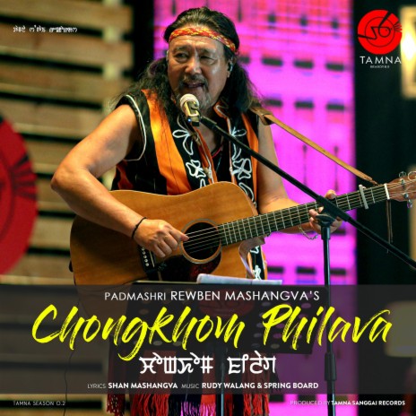 Chongkhom Philava ft. Rewben Mashangvah