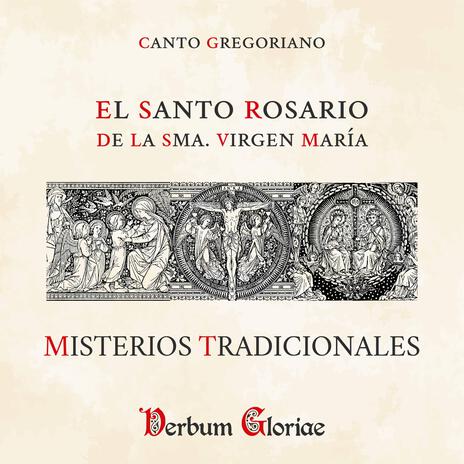 Misterios Tradicionales del Santo Rosario