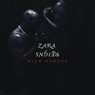 Zara Reigns lyrics | Boomplay Music