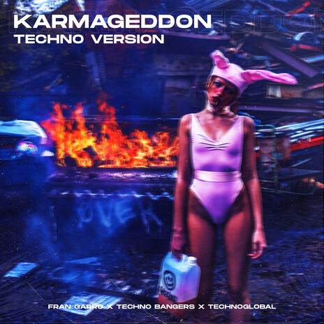 Karmageddon (Techno Version) ft. Technoglobal & Techno Bangers | Boomplay Music