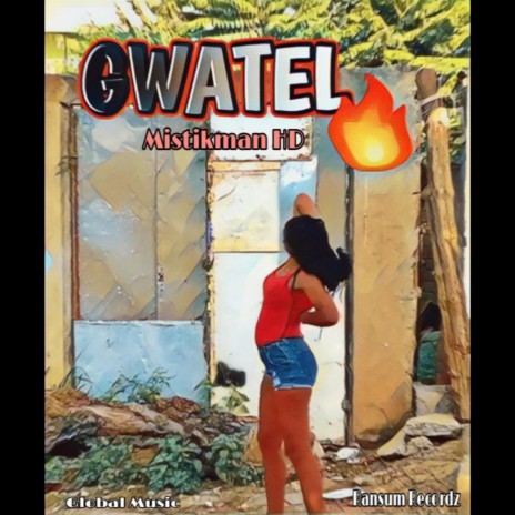 Gwatel | Boomplay Music