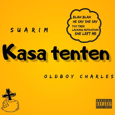 Kasa tenten ft. Oldboy Charles | Boomplay Music