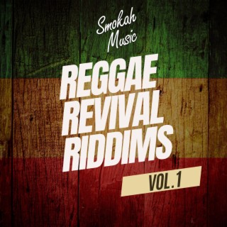 Reggae Revival Riddims, Vol. 1