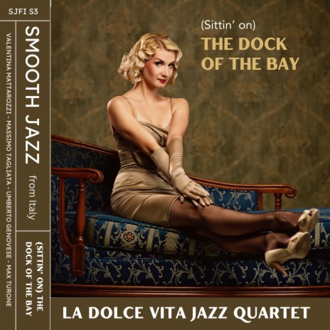 (Sittin' on) the dock of the bay ft. Valentina Mattarozzi