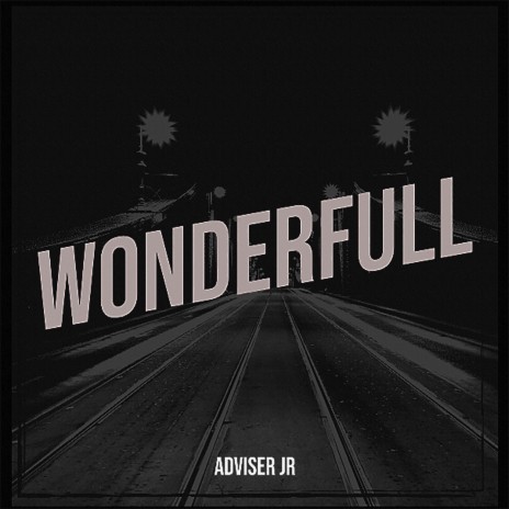 Wonderfull | Boomplay Music