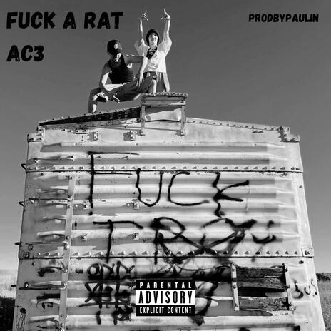 Fuck A Rat | Boomplay Music