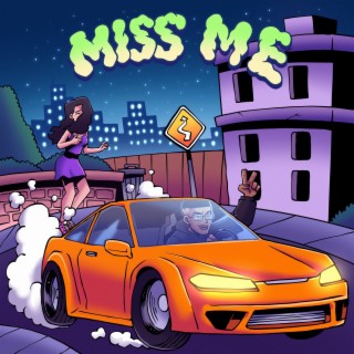 Miss Me (Radio Edit)