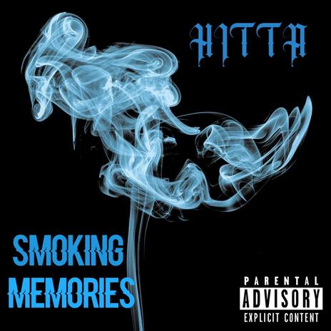 Smoking Memories | Boomplay Music