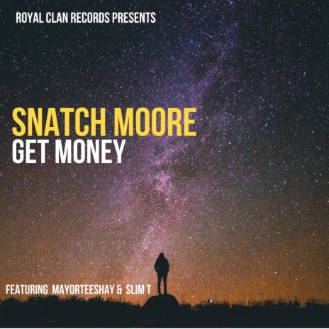 Get Money ft. Mayorteeshay & Slim T | Boomplay Music