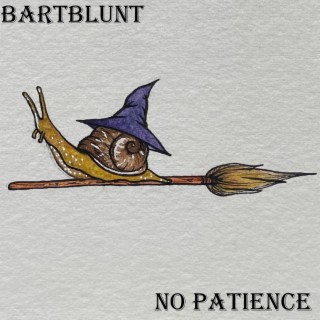 No Patience